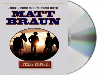 Аудио Texas Empire Matt Braun