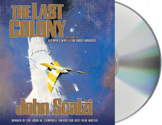 Hanganyagok The Last Colony John Scalzi