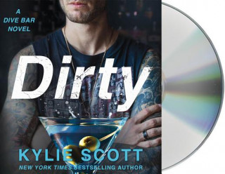 Audio Dirty: A Dive Bar Novel Kylie Scott
