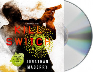 Audio Kill Switch: A Joe Ledger Novel Jonathan Maberry