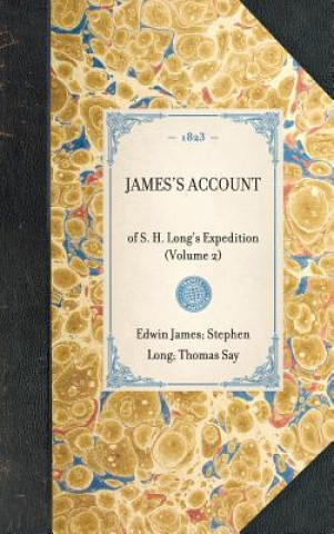 Könyv James's Account: Of S. H. Long's Expedition (Volume 2) Thomas Say