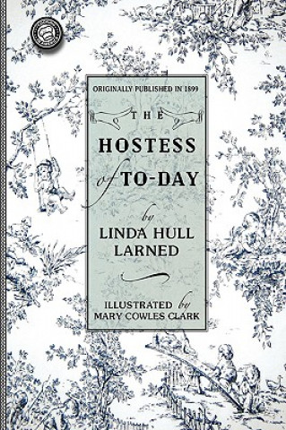 Kniha Hostess of To-Day Linda Larned