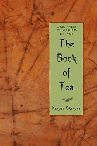 Книга The Book of Tea Kakuzo Okakura