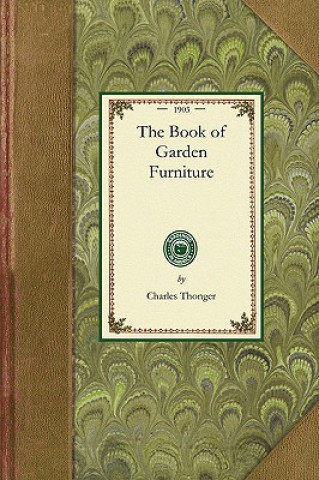 Książka Book of Garden Furniture Charles Thonger