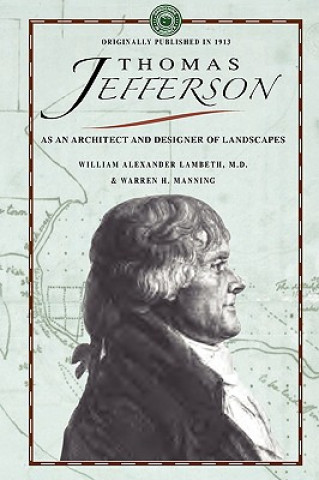 Kniha Thomas Jefferson as an Architect William Lambeth