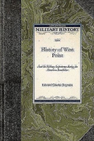 Knjiga History of West Point: And Its Military Importance During the American Revolution Edward Boynton