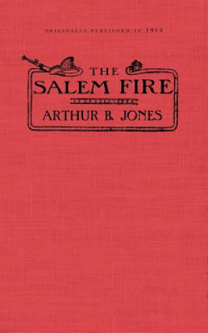 Könyv Salem Fire Arthur Jones