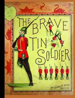 Livre Brave Tin Soldier Hans Andersen