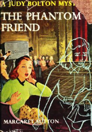Kniha The Phantom Friend Margaret Sutton