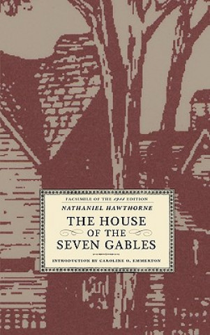 Carte The House of the Seven Gables Nathaniel Hawthorne
