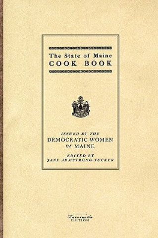 Carte State of Maine Cook Book Jane Armstrong Tucker
