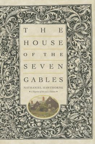 Livre The House of the Seven Gables Nathaniel Hawthorne