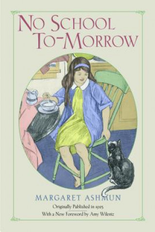 Könyv No School To-Morrow Margaret Ashmun