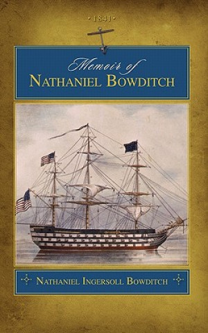 Carte Memoir of Nathaniel Bowditch (Trade) Nathaniel Bowditch