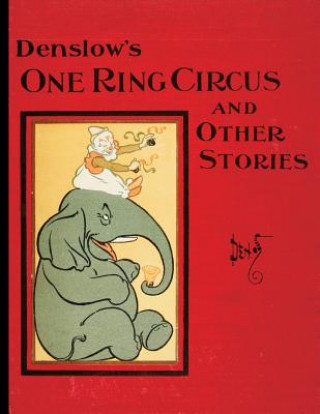Carte Denslow's One Ring Circus W. W. Denslow