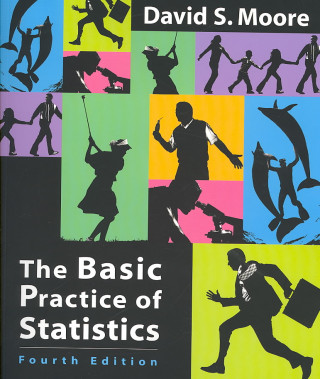 Könyv The Basic Practice of Statistics [With Access Code] David S. Moore