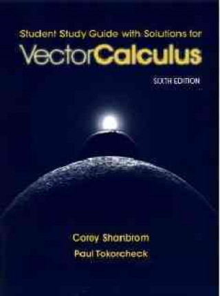 Könyv Vector Calculus Tp and Solutions Manual Jerrold E. Marsden