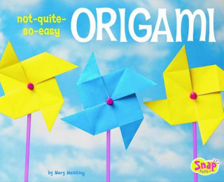 Книга Not-Quite-So-Easy Origami Mary Meinking