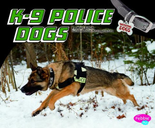 Kniha K-9 Police Dogs Mari C. Schuh