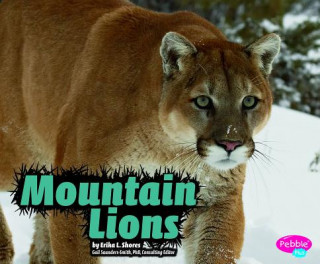 Книга Mountain Lions Erika L. Shores