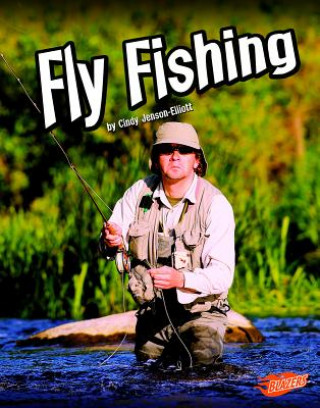 Kniha Fly Fishing Cindy Jenson-Elliott