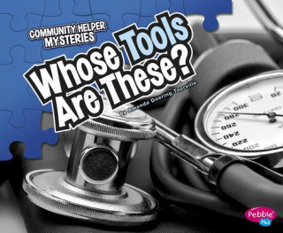 Libro Whose Tools Are These? Amanda Doering Tourville