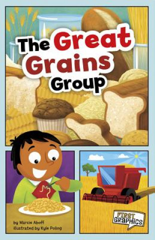 Könyv The Great Grains Group Marcie Aboff
