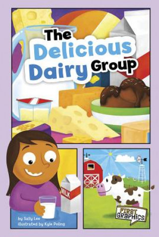 Kniha The Delicious Dairy Group Sally Lee