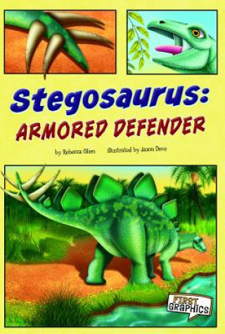 Kniha Stegosaurus: Armored Defender Kathryn Clay