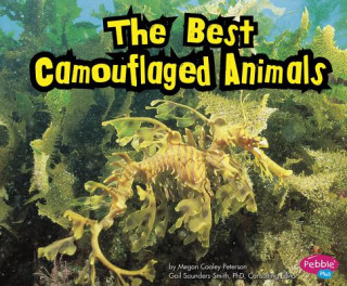 Kniha The Best Camouflaged Animals Megan Cooley Peterson