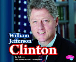 Kniha William Jefferson Clinton Sally Lee