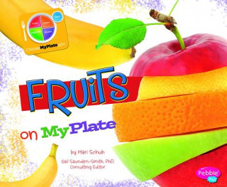 Buch Fruits on MyPlate Mari C. Schuh