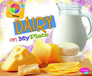 Book Dairy on MyPlate Mari C. Schuh