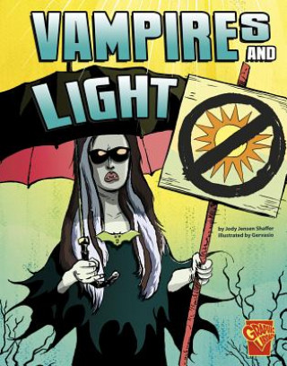 Kniha Vampires and Light Jody Jensen Shaffer
