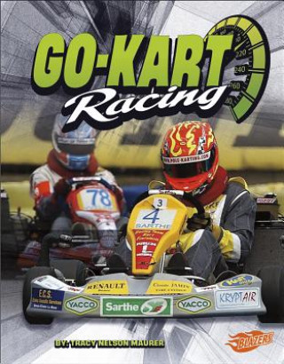 Książka Go-Kart Racing Tracy Maurer