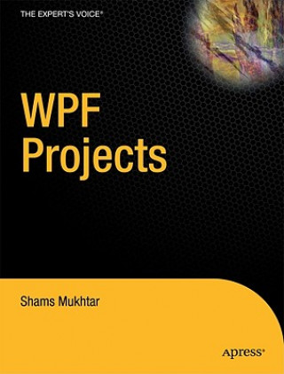 Kniha Wpf Projects Shams Mukhtar
