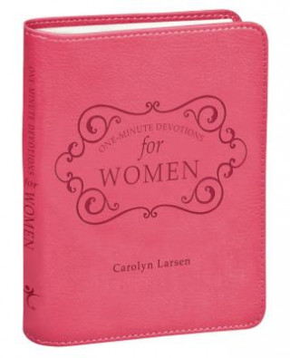 Книга One-Minute Devotions for Women Carolyn Larsen