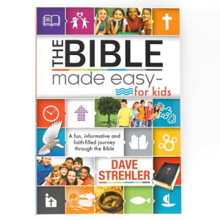 Book The Bible Made Easy for Kids Dave Strehler