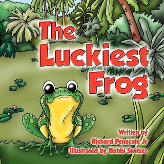 Book Luckiest Frog Richard P. Penecale