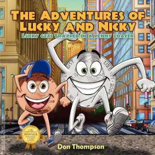 Kniha Adventures of Lucky and Nicky Don Thompson