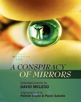 Libro Conspiracy of Mirrors David McLeod