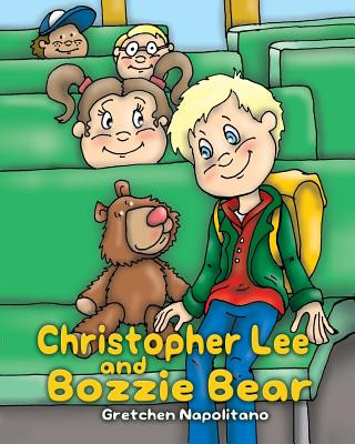 Livre Christopher Lee and Bozzie Bear Gretchen Napolitano