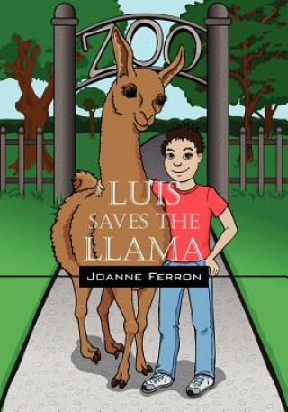 Carte Luis Saves the Llama Joanne Ferron