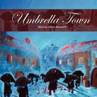 Book Umbrella Town Marcia Allen Bennett