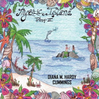 Carte Trimp II Mystic Island Diana M. Hardy Cummings