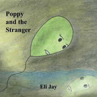 Buch Poppy and the Stranger Eli Jay