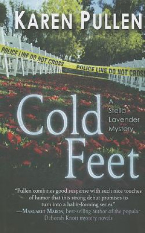 Könyv Cold Feet: A Stella Lavender Mystery Karen Pullen