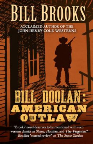 Knjiga American Outlaw Bill Brooks