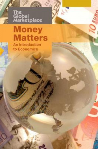 Kniha Money Matters: An Introduction to Economics Barbara Gottfried Hollander