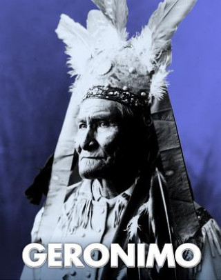 Kniha Geronimo Ann Weil